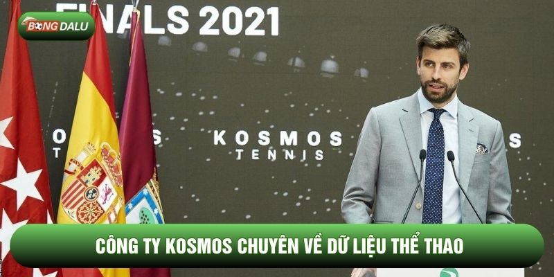 Công ty Kosmos chuyên về dữ liệu thể thao Công ty Kosmos chuyên về dữ liệu thể thao
